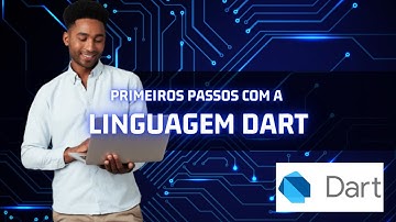 Programando em DART - Introdução