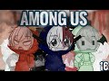 BNHA/MHA Dream React/Play Among Us Part [16]