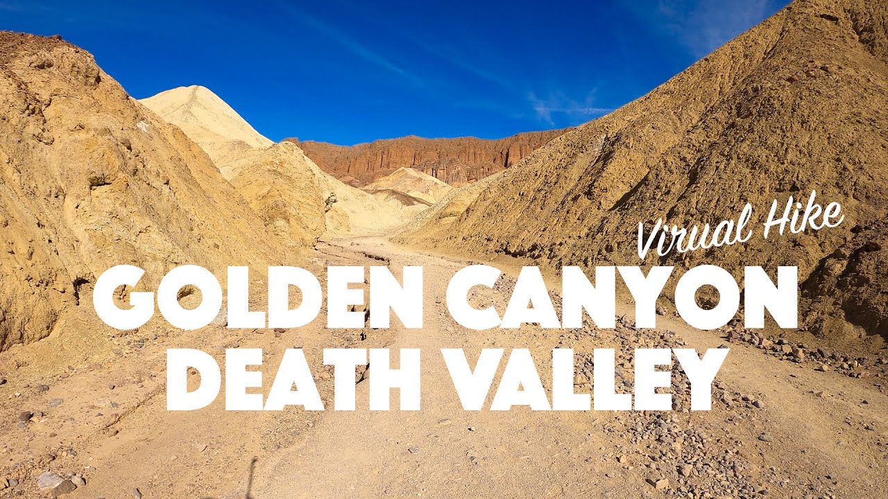 Virtual Hike in Golden Canyon Death Valley - YouTube