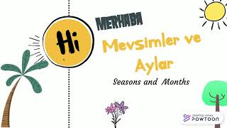 Seasons and months in Turkish Mevsimler ve Aylar