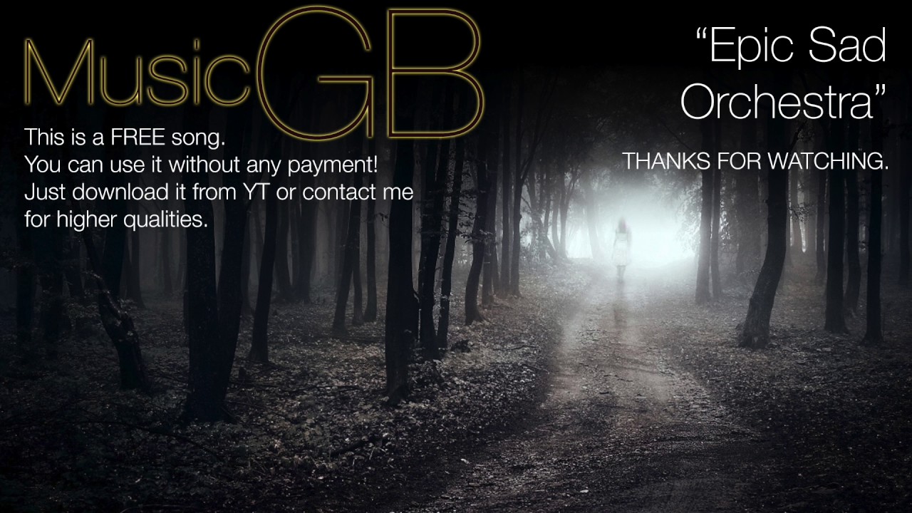 FREE MUSIC Epic Sad Orchestra Spot/Film/Documentary YouTube