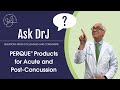 PERQUE Products For Acute And Post Concussion PERQUE Products For Acute And Post Concussion