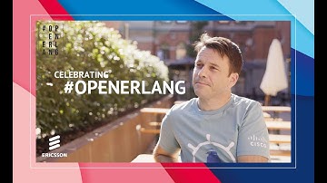 OpenErlang Video Series: Christopher Price from Ericsson Software Technology
