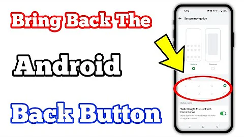 How To Bring Back The Android Back Button || Back Button Missing