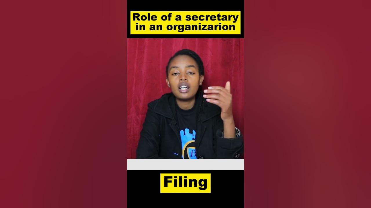 role-of-a-secretary-in-an-organization-filing-youtube