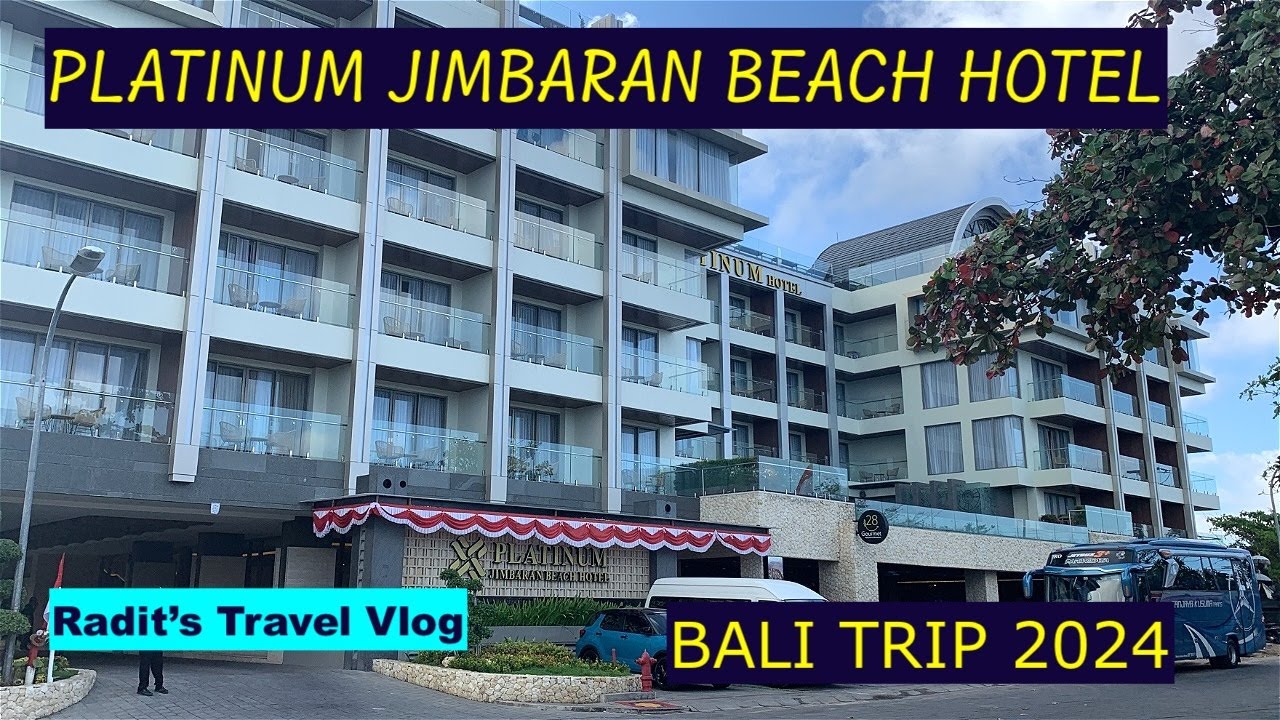 BALI TRIP 2024 - Staycation di Platinum Jimbaran Beach Hotel #Bali # ...