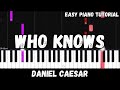 Daniel Caesar Who Knows Easy Piano Tutorial