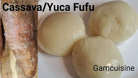 Fufu Recipe:How to make  Yucca/Cassava  Fufu  from Scratch