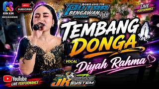 Cover TEMBANG DONGA Cover DIYAH RAHMA PUTRA BENGAWAN JK PRO KIN KIN MULTOMEDIA