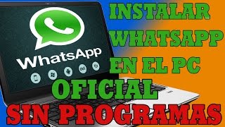 Version Oficial de Whatsapp para el ordenador WhatsappWeb