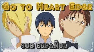 Video thumbnail of "Working!! ending 1 [Full](Sub Español)Go to heart edge"