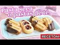 LA MEJOR RECETA DE GALLETAS PASTA SECA O PASTAS DE TÉ - AnnasPasteleria