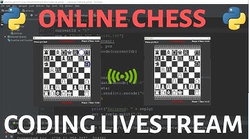 Coding Livestream - Come Play Online Chess with Python & Pygame