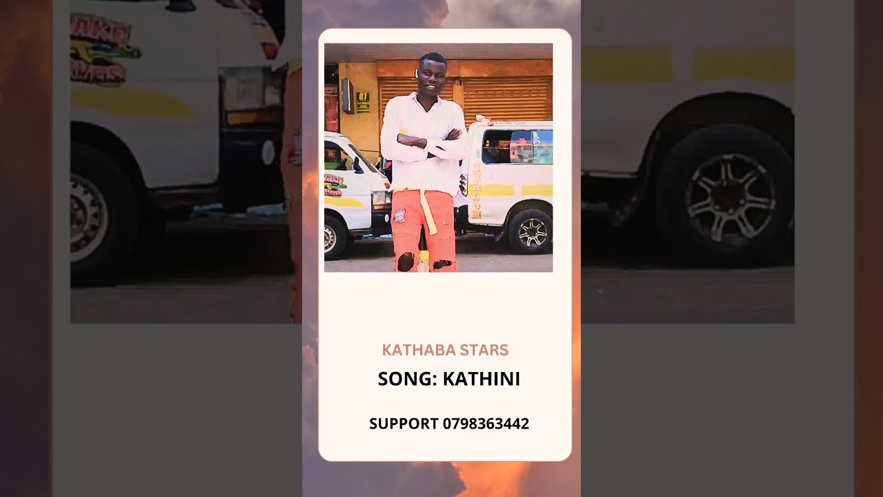 KATHINI BY KATHABA STARS