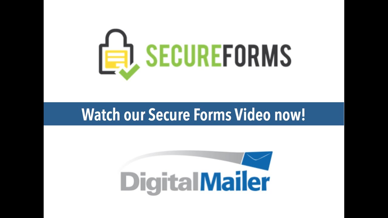 DigitalMailer's Secure Forms - YouTube