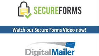 DigitalMailer's Secure Forms