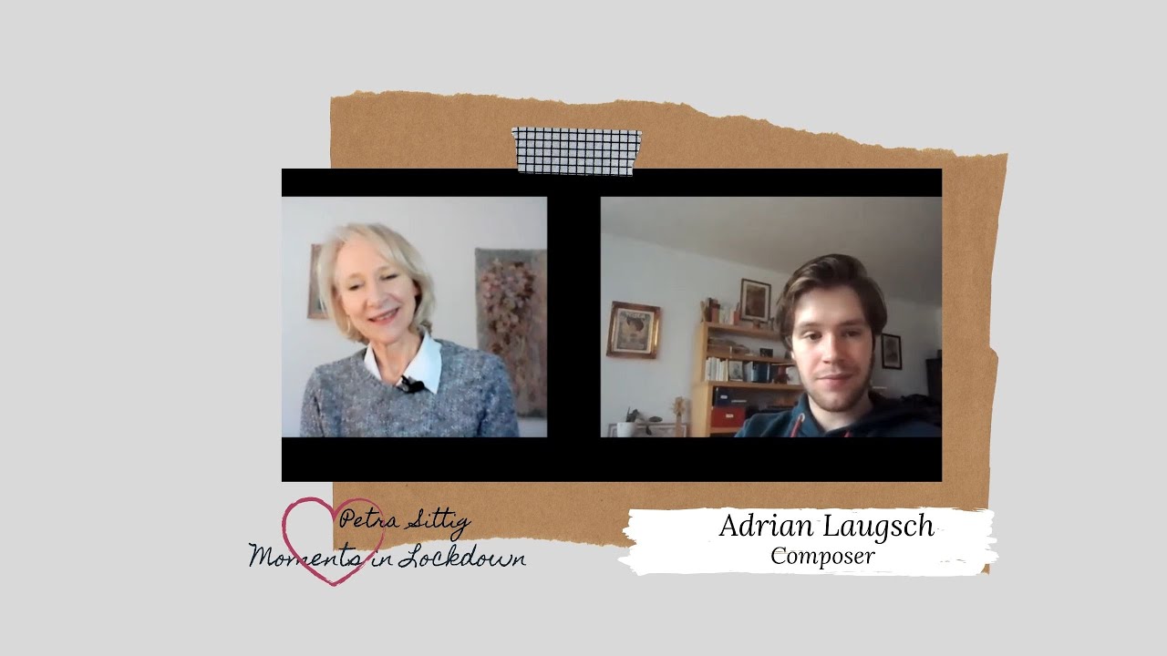 Adrian Laugsch   Composer - Moments in Lockdown