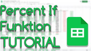 Percent If Funktion - Google Sheets Tutorial