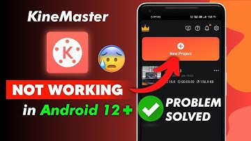 KineMaster Not Working in Android 12 & 13 Problem Solved 100% Working kinemaster not open problem