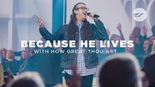 Because He Lives/How Great Thou Art Led By Austin Renfroe