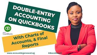 🚀 Master Double-Entry Accounting Using QuickBooks Accounting Software!