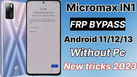 Micromax IN Note 1 Frp bypass Android 11/12 \ New Trick ||  2023 without PC 100%