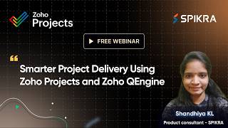 Smarter Project Delivery Using Zoho Projects and Zoho QEngine
