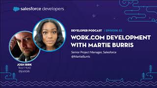 Work.com Development with Martie Burris | Episode 52