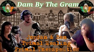 THC Massages and Hobby Growing | Jordan & Ben | Dam By The Gram On Cam EP#32