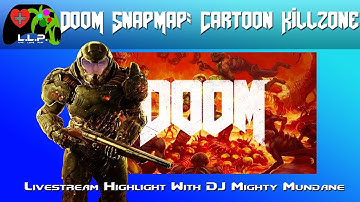 Cartoon Killzone with DJ Mighty Mundane - DOOM Snap Map