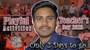 Fun & Playful Teacher’s Day Activities for Stage Anchoring