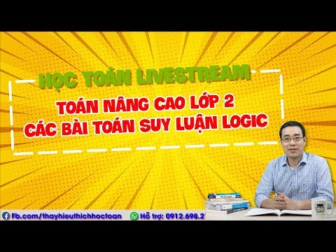 Video MathX LiveStream - Lớp 2 - Các bài toán suy luận logic - youtube