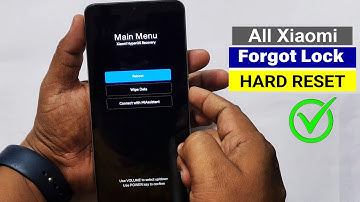 All Xiaomi Phones : Hard Reset | Forgot Password | Screen Unlock