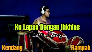 KULEPAS DENGAN IKHLAS Lesti Kejora Karaoke COVER Kendang Rampak