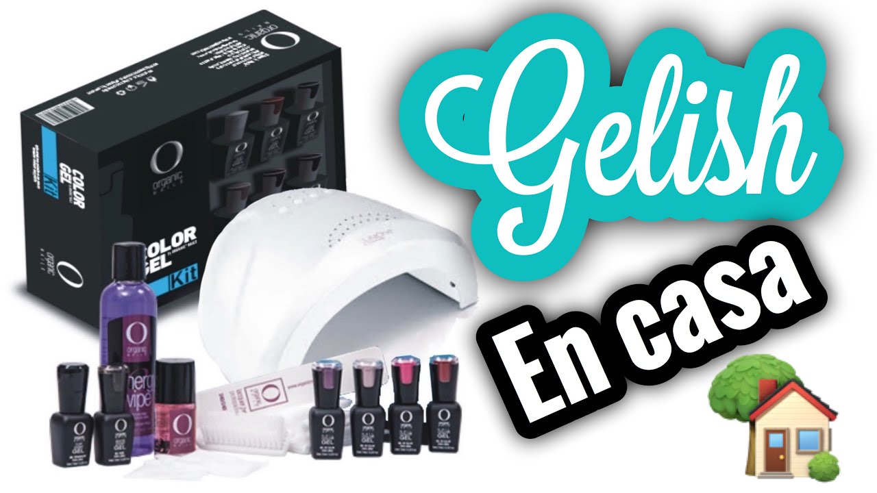 Reseña: Kit Color Gel de Organic Nails. || Haz tus uñas de gel en casa ||  Gelish en Casa - thptnganamst.edu.vn