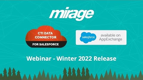 CTI Data Connector for Salesforce  - Winter 2022 Release