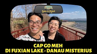 China Ep.27 | Cap Go Meh di RV Camp Site di Fuxian Lake, Danau Misterius