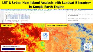 LST & Urban Heat Island Analysis with Landsat 8 Imagery in Google Earth Engine