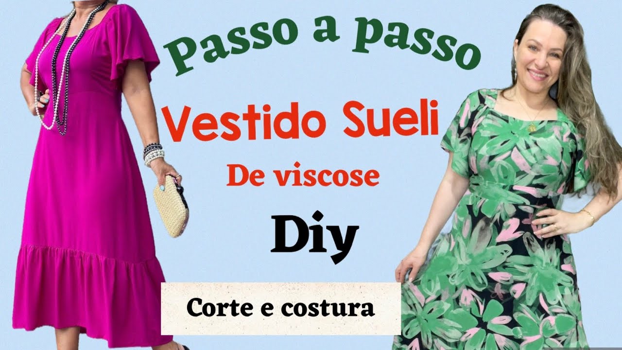 VESTIDO SUELI DE VISCOSE COM BABADO E MANGA SOLTINHA CORTE E COSTURA SEM MOLDE #costurafácil