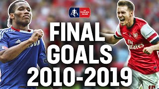 Every FA Cup Final Goal from 2010-2019 | Sterling, Watson, Lingard, Ramsey | Emirates FA Cup