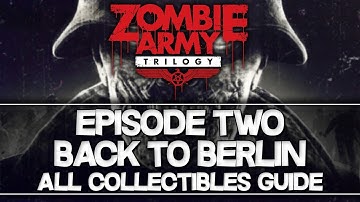 Zombie Army Trilogy | Episode Two All Collectibles Guide (Gold Bars/Bottles of Blood)