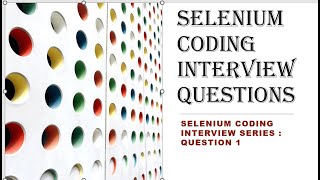 selenium coding interview questions