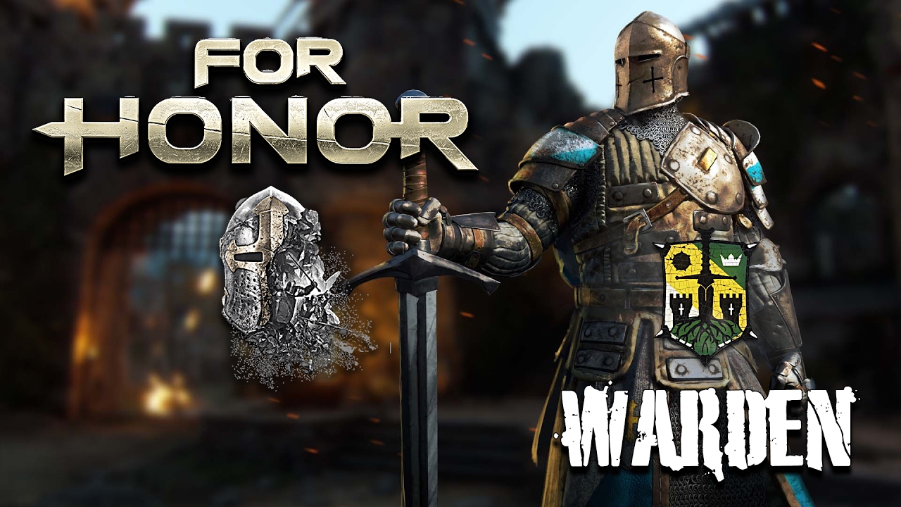 For Honor - #3 - The Warden (Knight Faction Hero)
