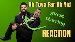 Ah Tova Far Ah Yid REACTION ft. Benny Friedman
