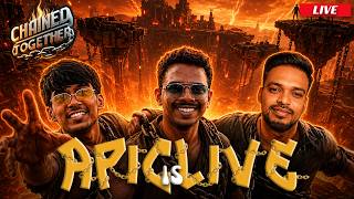 Chaos Starts NOW | Chained together |  APic Gaming Live #india #live
