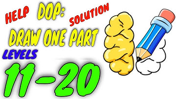 DOP: Draw One Part Levels 11 - 20 Gameplay Walkthrough | Say Games