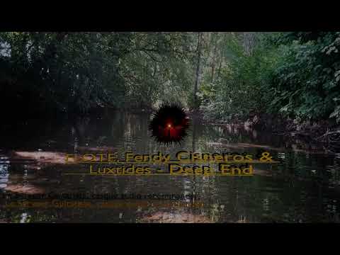 FLOTE, Fendy Cisneros & Luxtides  -  Deep End