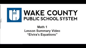 Math 1 Unit 4 Lesson 2 Elvira