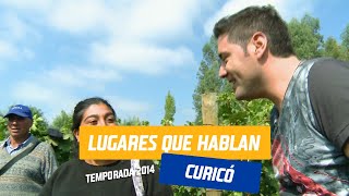 #Curicó | Lugares que hablan | Temporada 2014