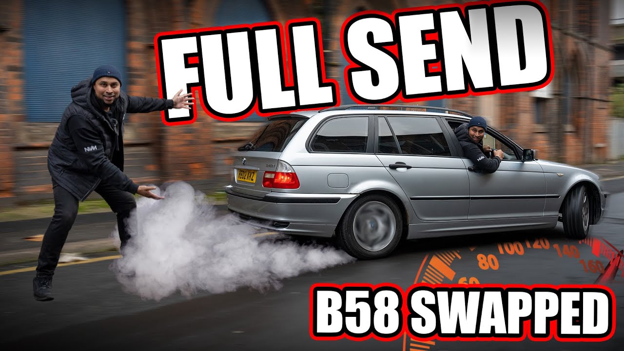 FULL SEND in my B58 Swapped E46 TOURING - YouTube